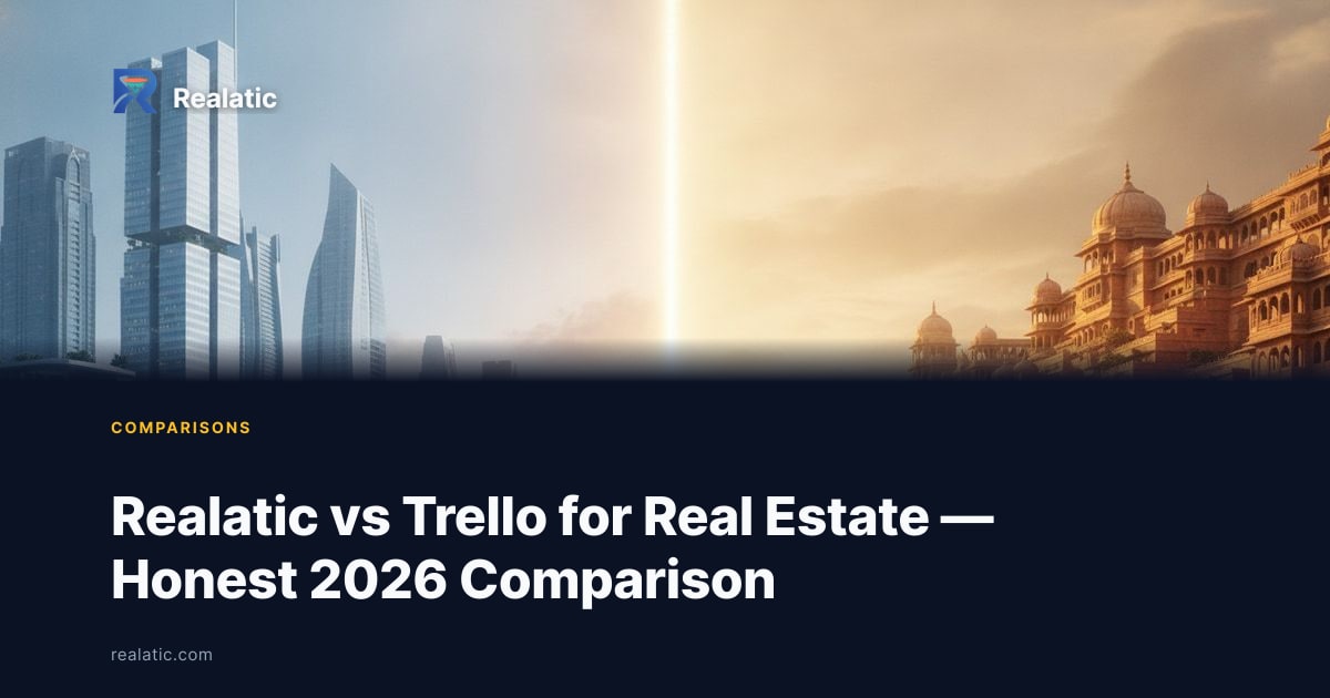 Realatic vs Trello for Real Estate — Honest 2026 Comparison — Realatic Blog